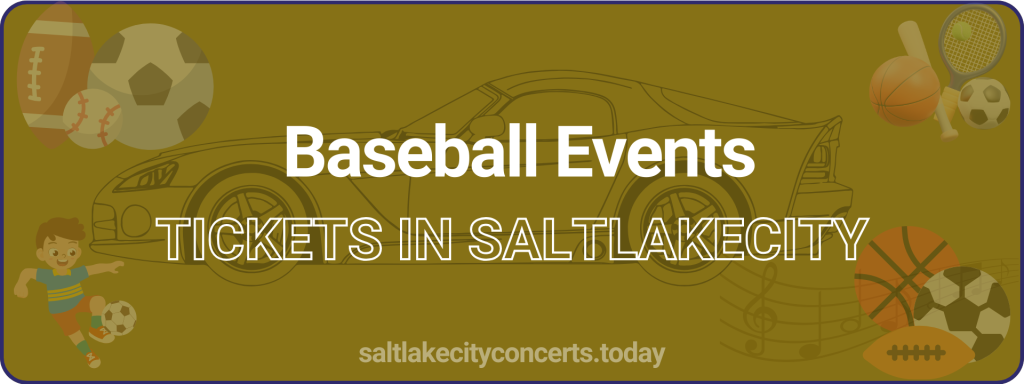 Baseball Events tickets in saltlakecity