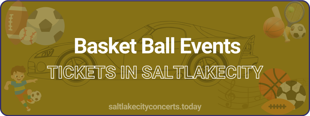 Basket Ball Events tickets in saltlakecity