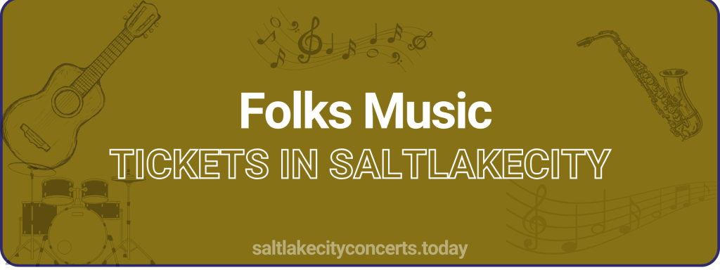 Folks Music tickets in saltlakecity