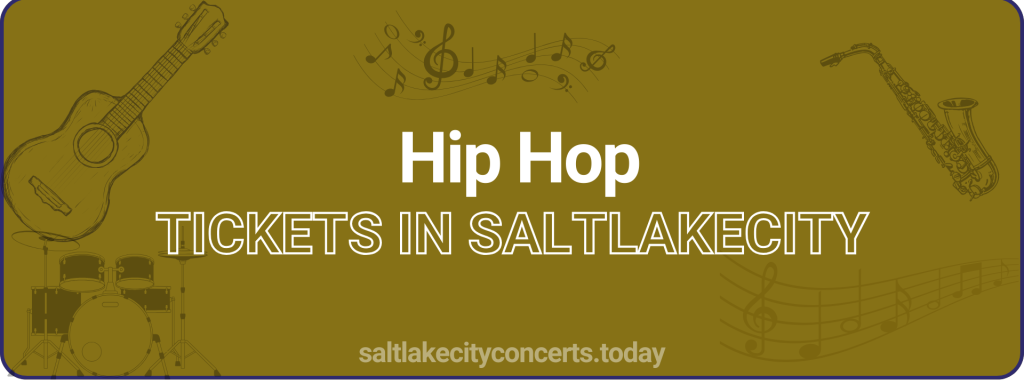 Hip Hop tickets in saltlakecity