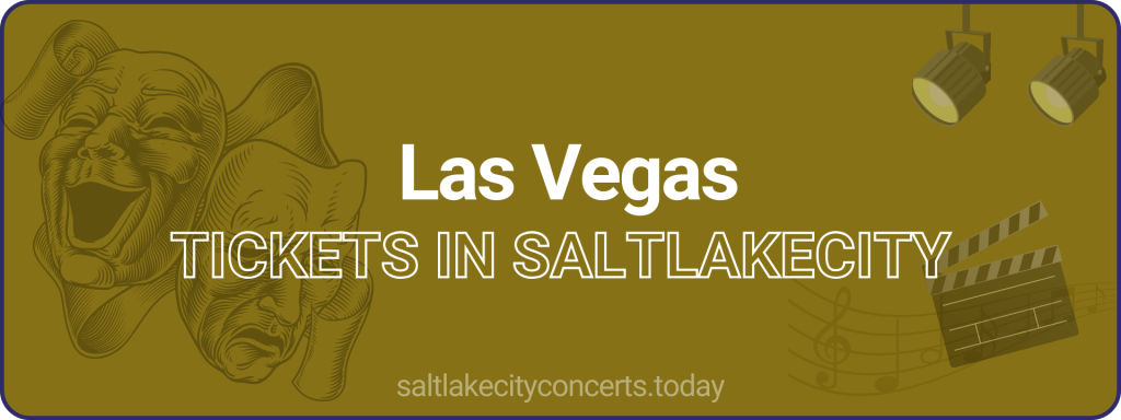 Las Vegas tickets in saltlakecity