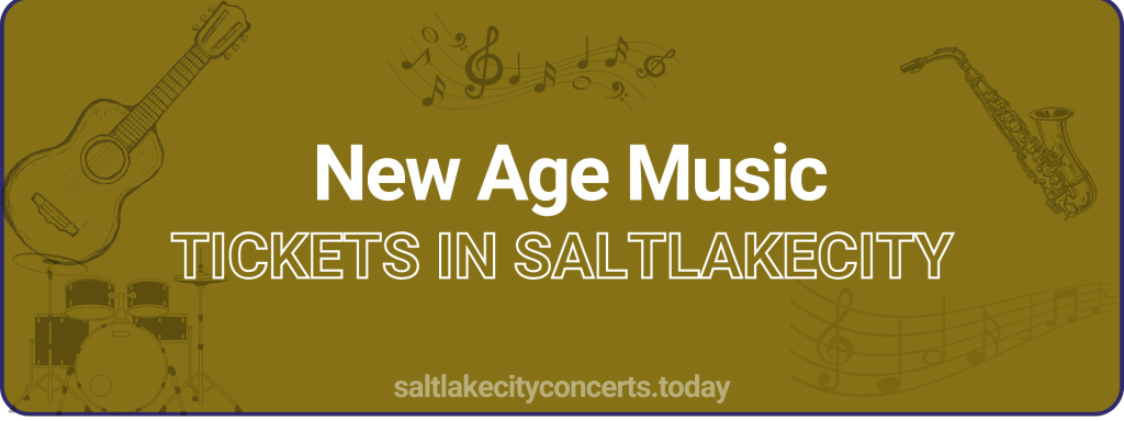 New Age Music tickets in saltlakecity