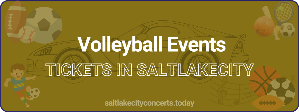 Volleyball Events tickets in saltlakecity